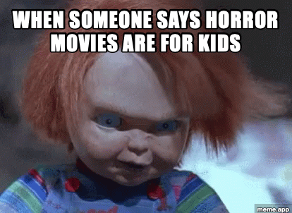 Chucky Flip Off GIF meme about someone dismissing horror movies
