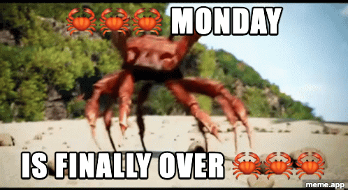 Crab Rave GIF celebrating that Monday is finally over with dancing crabs