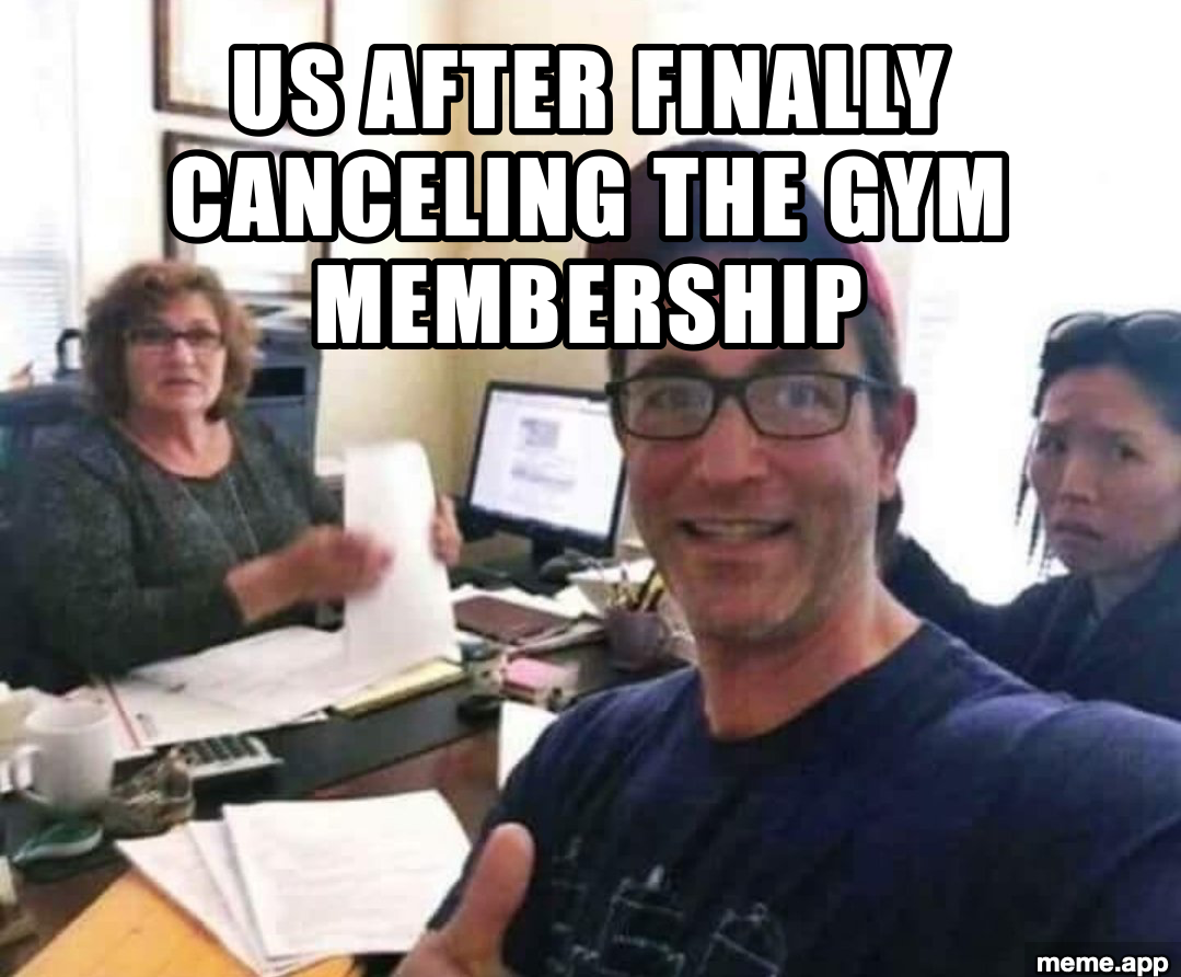 Divorce Selfie meme celebrating canceling a gym membership together