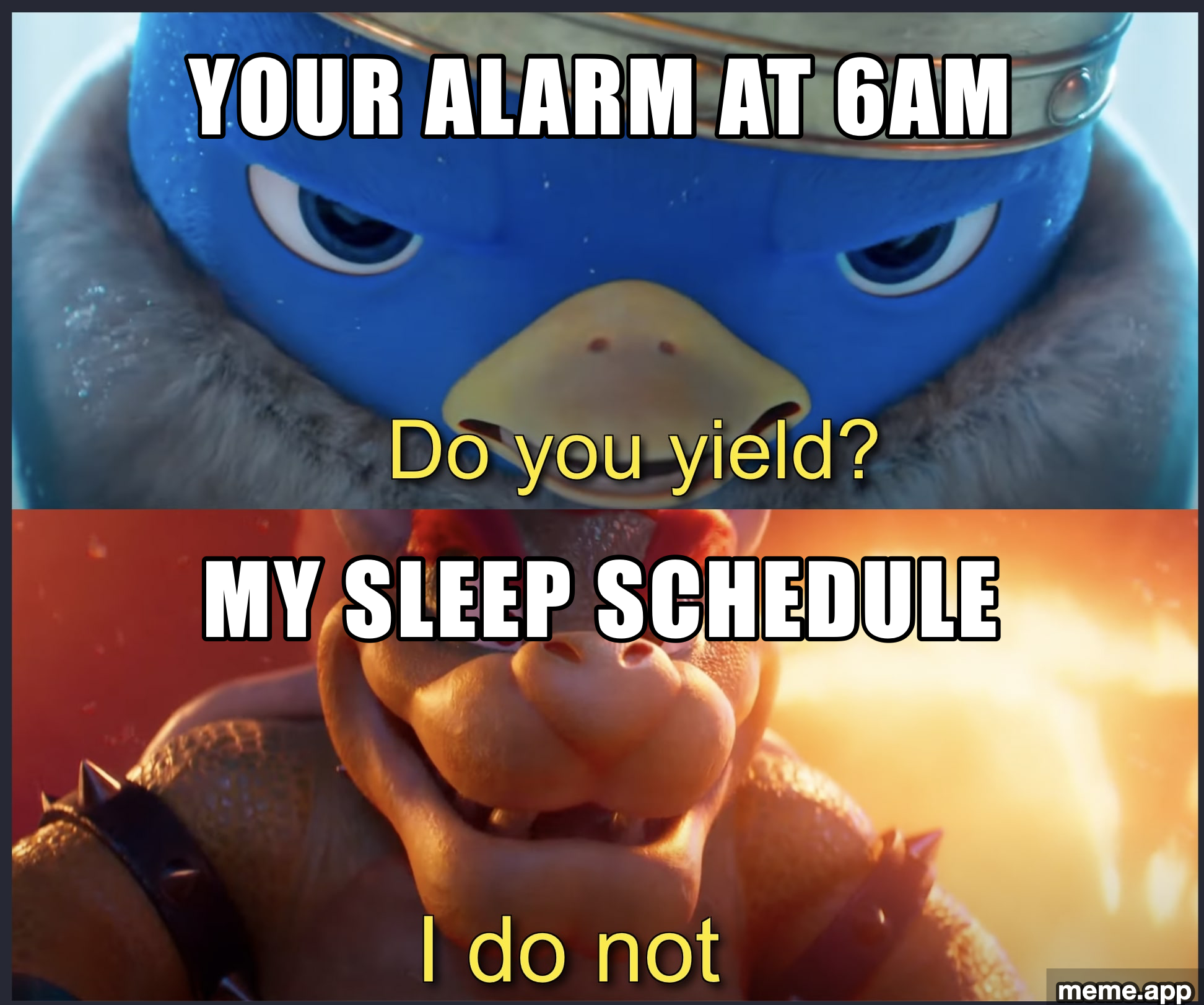 Do You Yield 2-Panel meme with an alarm clock challenging a sleep schedule that refuses to yield