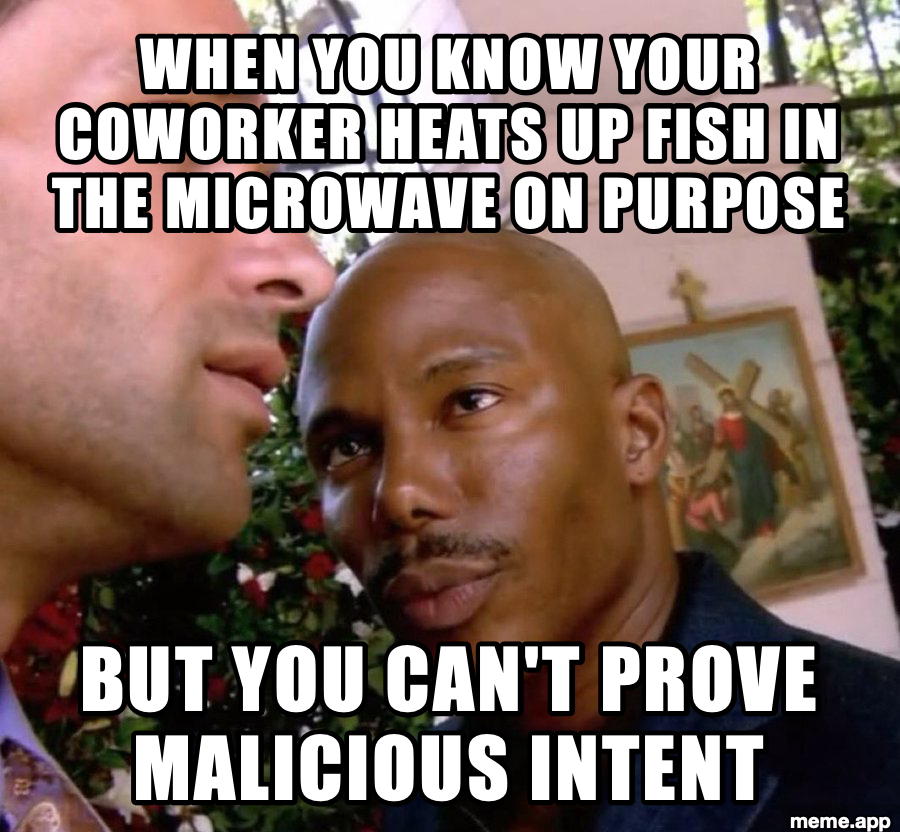 Doakes Dexter Face-Off meme about a coworker who heats fish in the microwave with plausible deniability