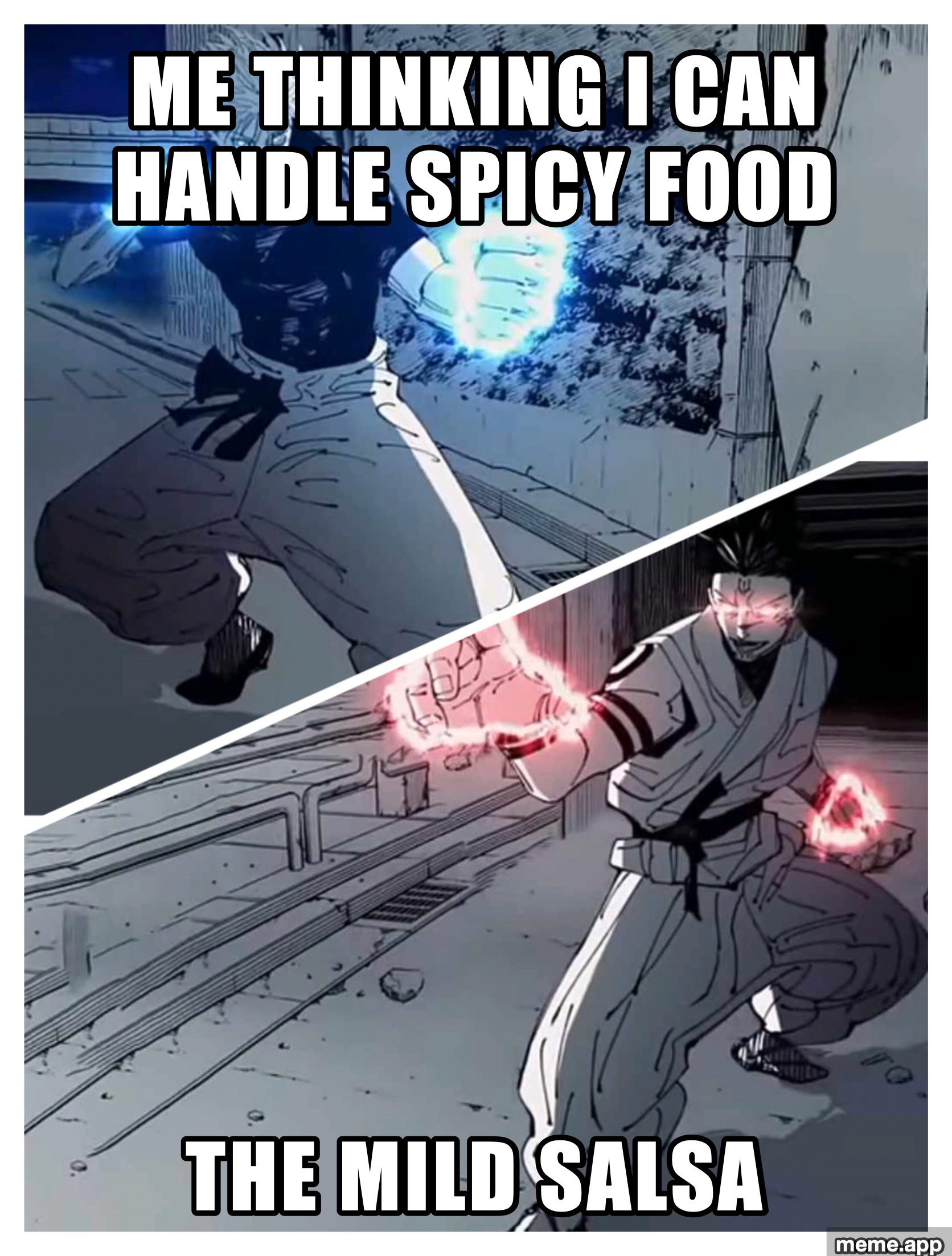 Gojo vs Sukuna meme about thinking you can handle spicy food versus the mild salsa