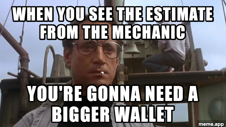 Chief Brody from Jaws looking stunned on the boat deck with a caption about a mechanic's estimate