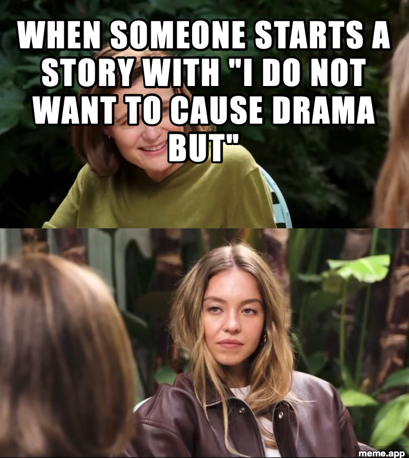GQ Sydney Sweeney meme about showing up late to chaos