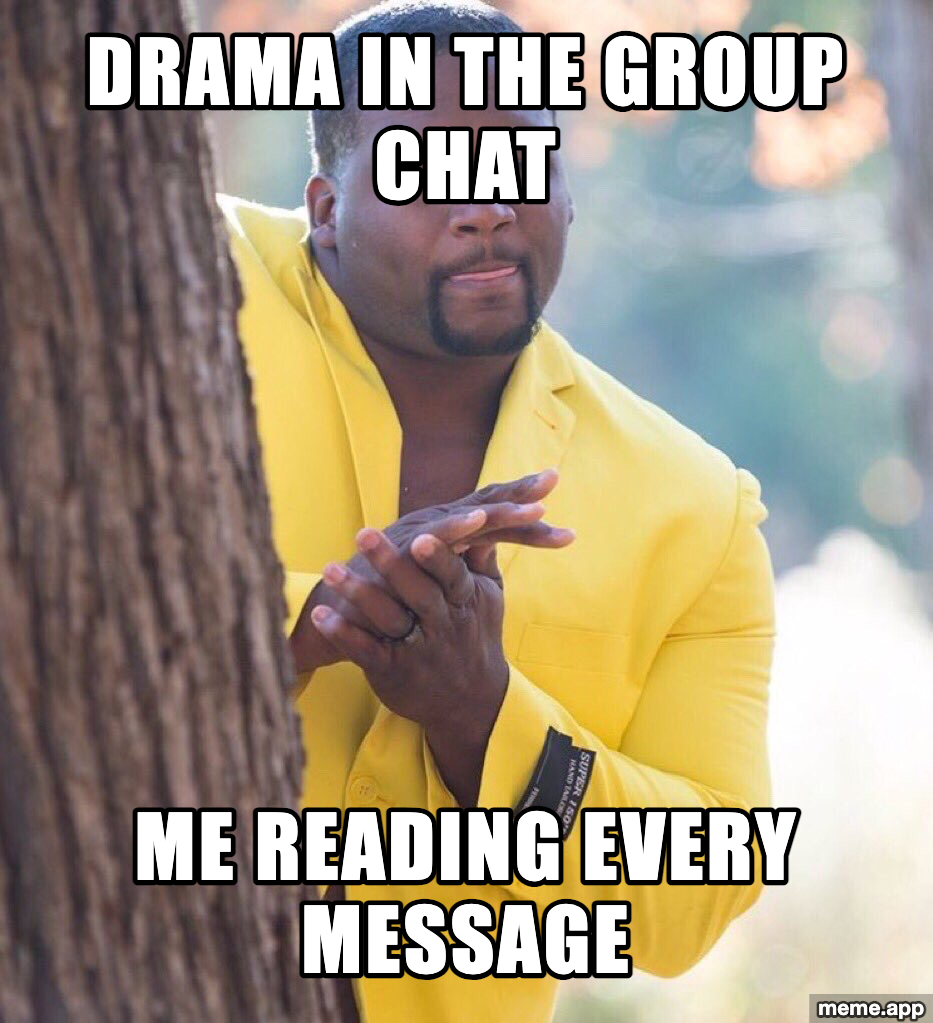 Hiding Behind Tree meme about eagerly watching group chat drama unfold