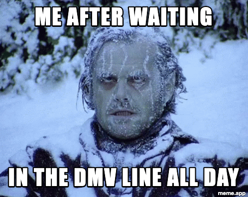 Animated frozen Jack Nicholson GIF meme about waiting in the DMV line all day
