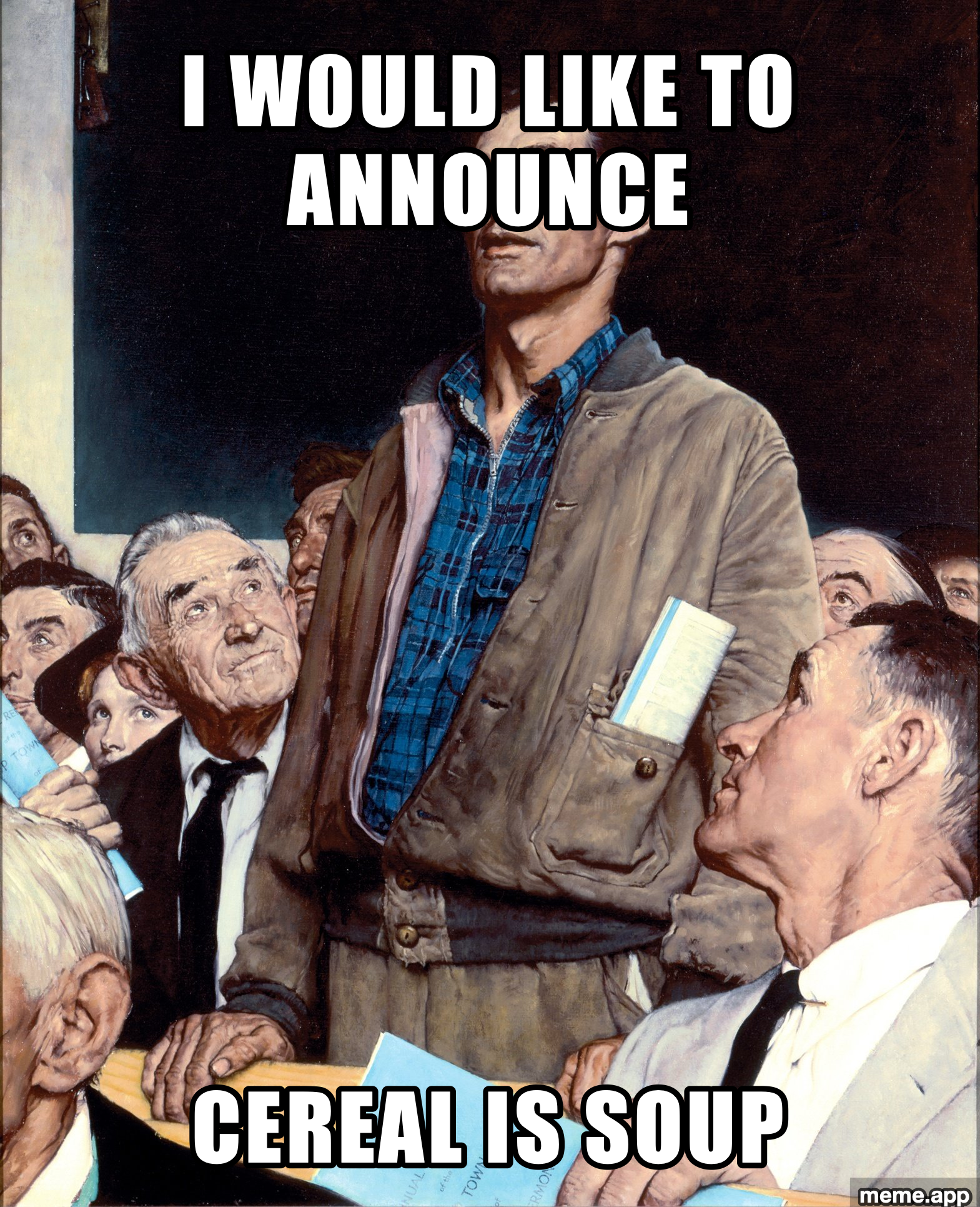 Man Taking A Stand meme boldly announcing that cereal is soup at a town hall meeting