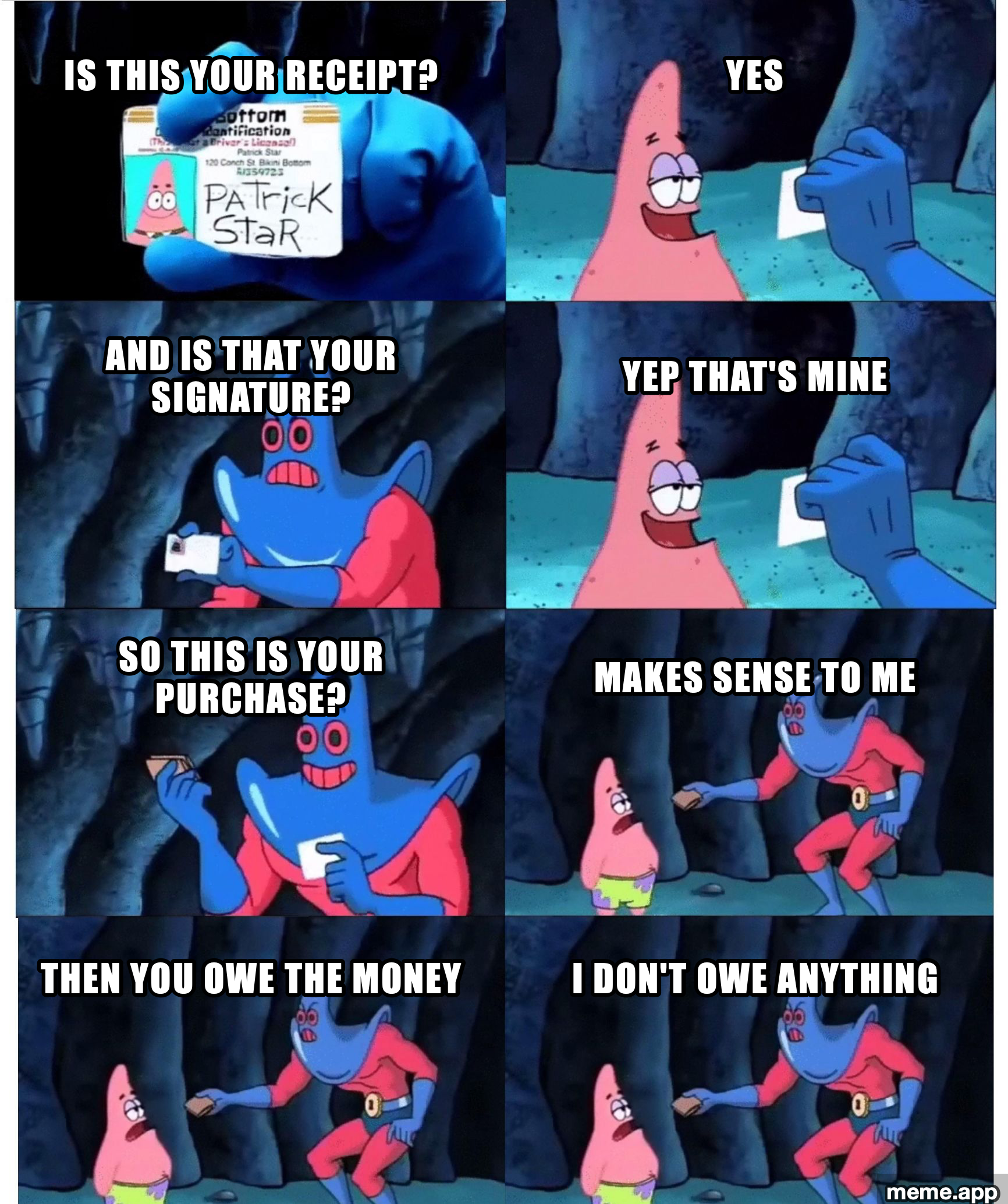 Patrick Not My Wallet meme: Man Ray proves Patrick made a purchase with his receipt and signature, but Patrick insists he doesn't owe anything