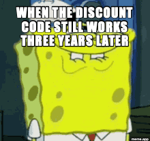Spongebob Grin GIF about a discount code still working three years later