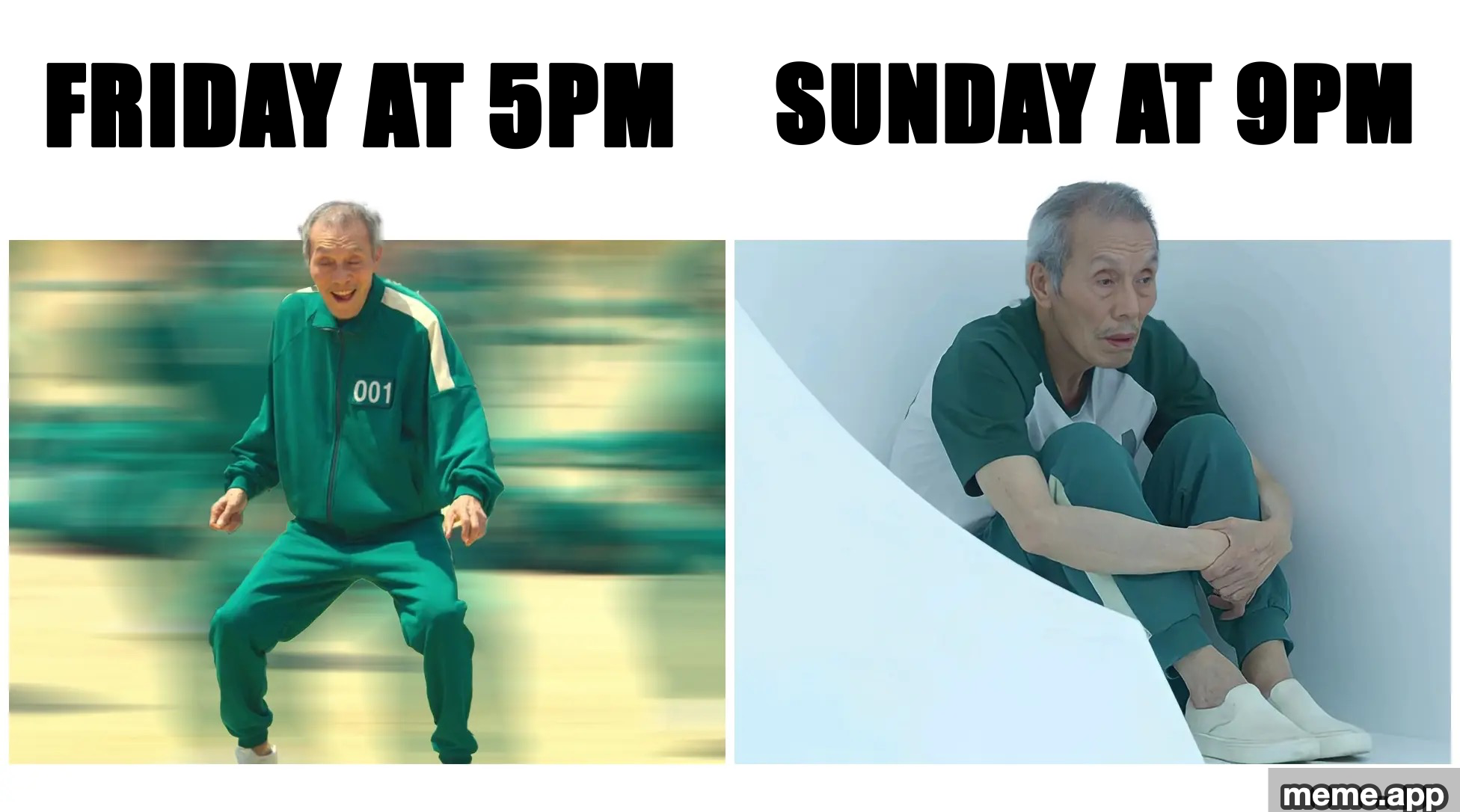 Squid Game 001 meme comparing Friday at 5pm excitement to Sunday at 9pm despair