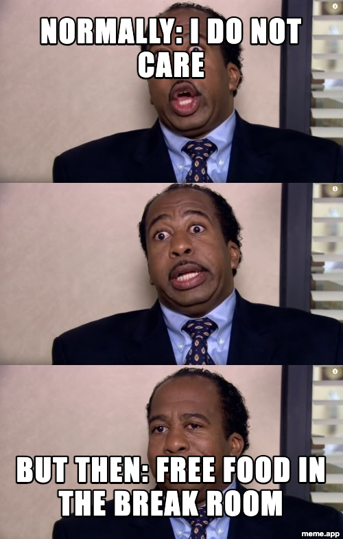 Stanley Pretzel Day meme showing excitement over free food in the break room