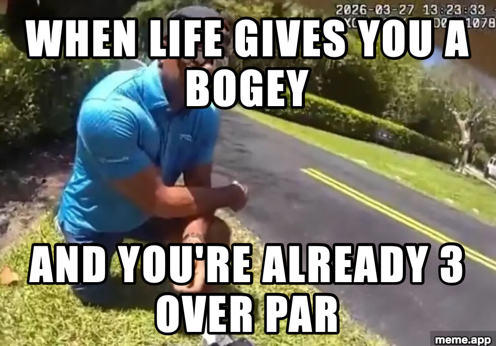 Tiger Woods Taking A Knee meme about life giving you a bogey when you're already 3 over par