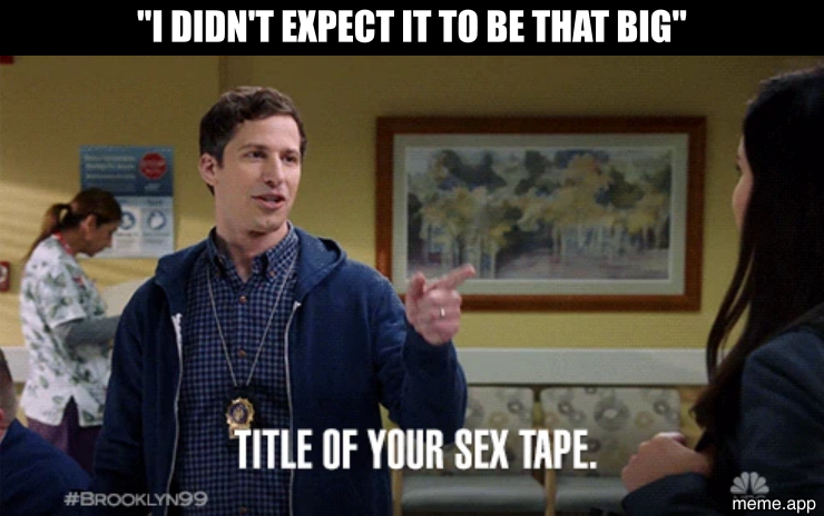 Title Of Your Sex Tape meme turning an innocent quote into a Jake Peralta joke