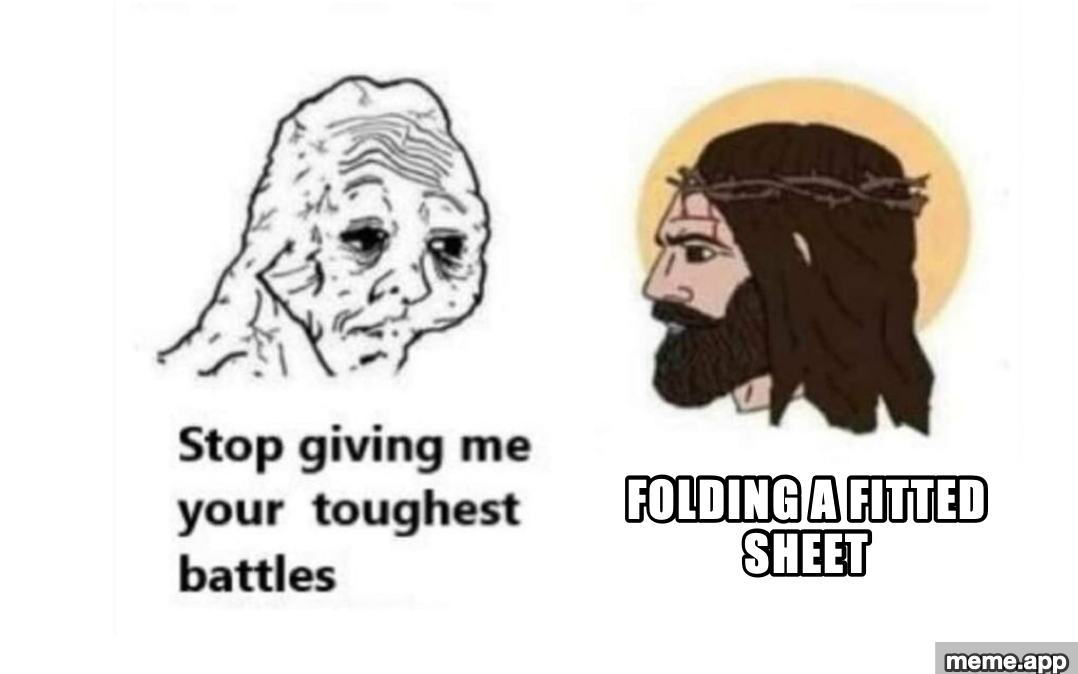 Toughest Battles meme where God assigns the challenge of folding a fitted sheet
