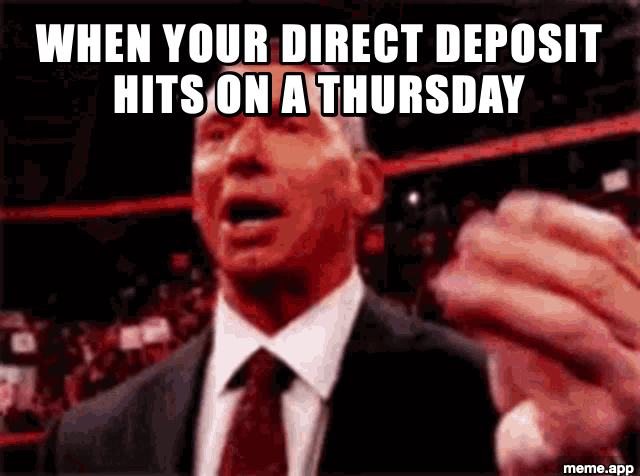 Vince McMahon money walk GIF meme about payday hitting early