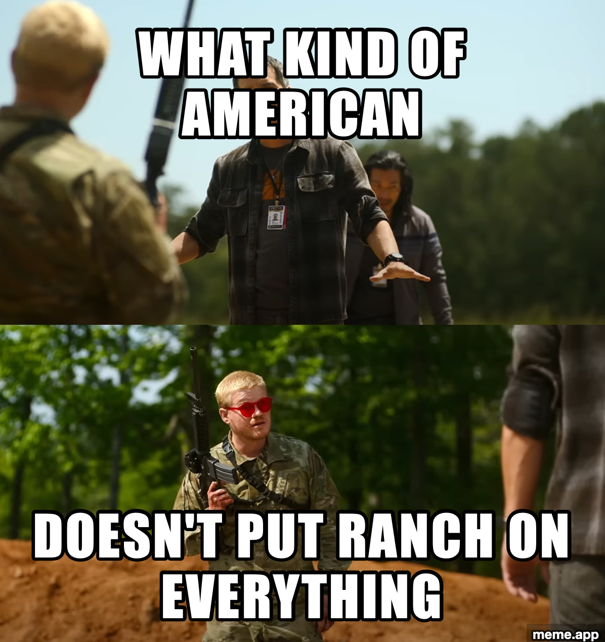 What Kind of American meme about not putting ranch on everything