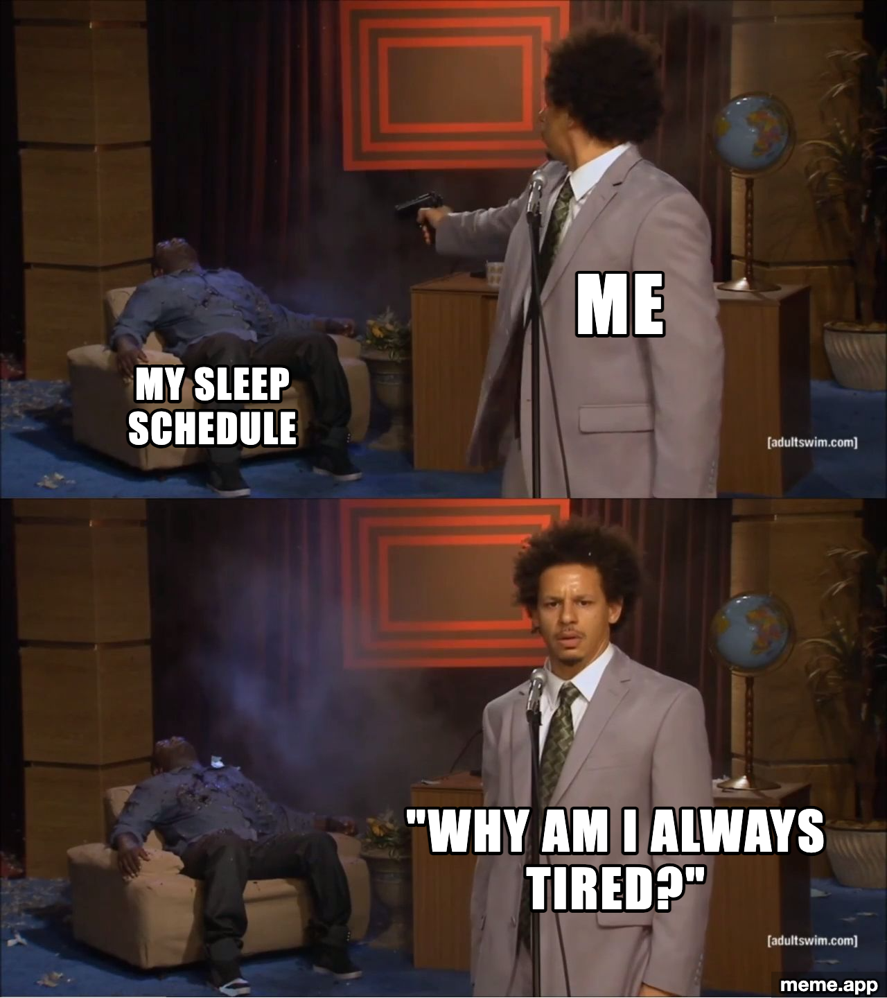 Who Killed Hannibal meme about destroying your own sleep schedule then wondering why you're always tired