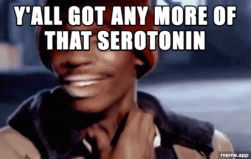 Animated Y'all Got Any More Of That GIF meme desperately asking for more serotonin