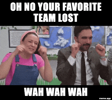 Wah Wah Wah GIF meme sarcastically fake-crying about someone's favorite team losing