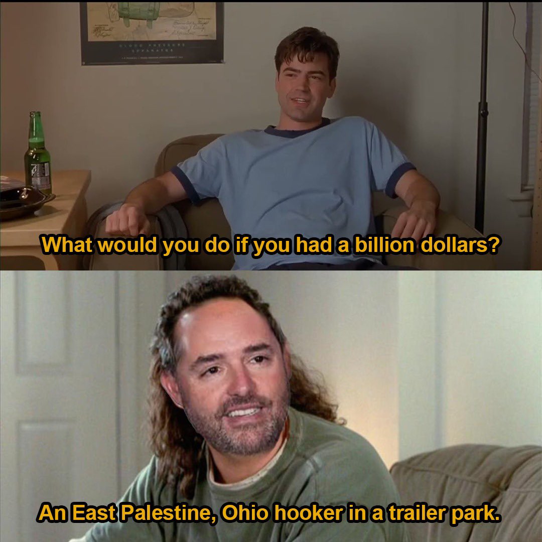 Office Space: What would you do if you had a billion dollars? An East Palestine, Ohio hooker in a trailer park.