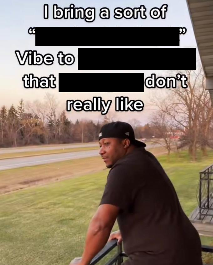 I Bring A Sort Of X Vibe meme template