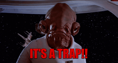 It's a Trap GIF meme template - Admiral Ackbar from Return of the Jedi in animated form, his large orange-brown eyes widening as he delivers the "It's a trap