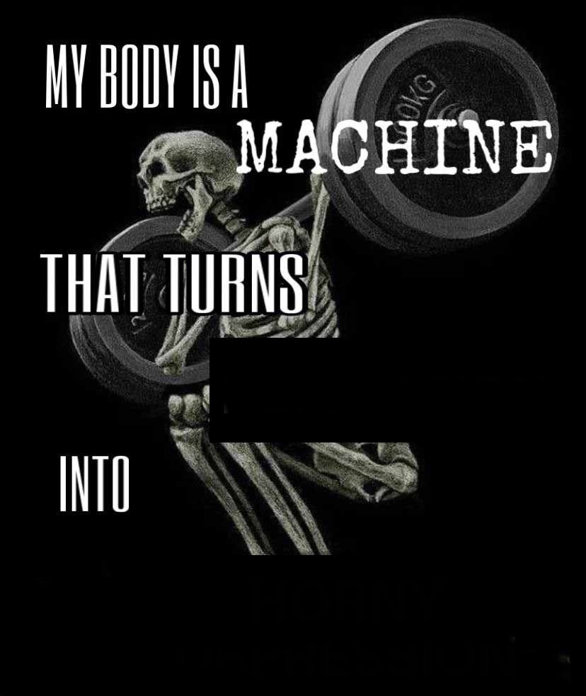 My Body Is A Machine meme template