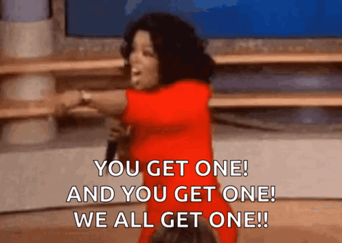 Oprah You Get A With Caption GIF meme template