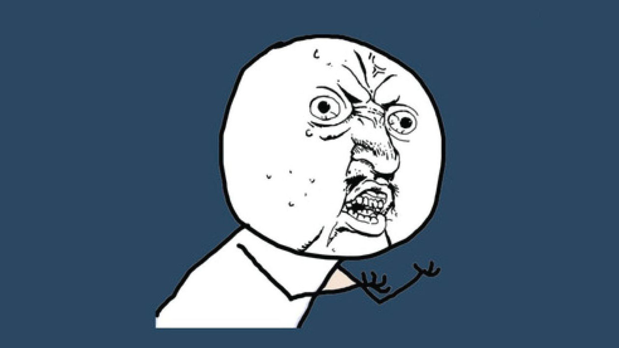 Y U No meme template